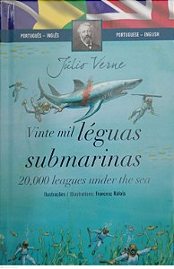 Livro Vinte Mil Léguas Submarinas - Português e Inglês Autor Verne, Júlio (2016) [usado]