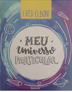 Livro Meu Universo Particular Autor Elboni, Fred (2017) [usado]