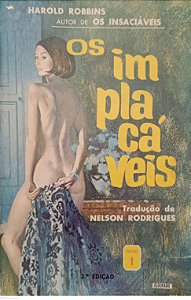 Livro os Implacáveis Autor Robbins, Harold (1968) [usado]