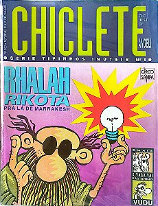 Gibi Chiclete #1 - Série Tipinhos Inúteis Autor (1991) [usado]