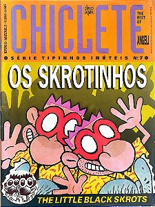 Gibi Chiclete #7 - Série Tipinhos Inúteis Autor (1992) [usado]