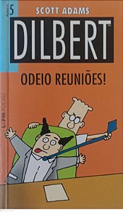 Gibi Dilbert #5 Autor Scott Adams (2009) [usado]