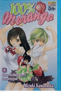 Gibi 100% Morango #1 Autor Mizuki Kawashita (2010) [usado]