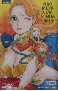 Gibi Não Mexa com Minha Filha ! #1 Autor Tamaki Nozomu [usado]
