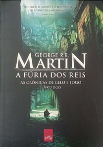 Livro a Fúria dos Reis - Crônicas de Gelo e Fogo 2 Autor Martin, George R.r. (2011) [usado]