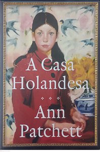 Livro a Casa Holandesa Autor Patchett, Ann (2021) [seminovo]