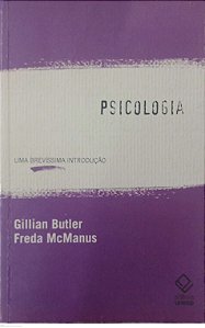 Livro Psicologia: Uma Brevíssima Introdução Autor Butler, Gillian (2023) [usado]