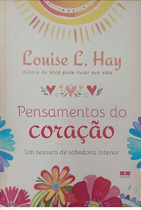 Livro Pensamento do Coração Autor Hay, Louise L. (2015) [seminovo]