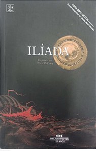 Livro Ilíada - Recontada por Nick Mccarty Autor Homero (2010) [usado]