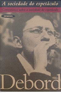 Livro a Sociedade do Espetáculo Autor Debord, Guy (2016) [seminovo]