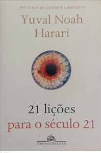 Livro 21 Lições para o Século 21 Autor Harari, Yuval Noah (2021) [seminovo]