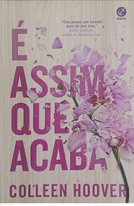 Livro é Assim que Acaba Autor Hoover, Colleen (2022) [seminovo]