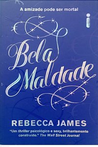 Livro Bela Maldade Autor James, Rebecca (2011) [seminovo]