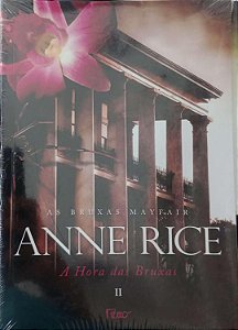 Livro a Hora das Bruxas 2 - as Bruxas Mayfair Autor Rice, Anne [novo]