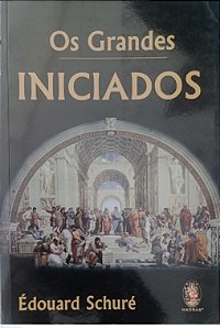 Livro os Grandes Iniciados Autor Schuré, Édouard (2011) [seminovo]