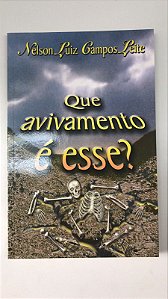 Livro que Avivamento é Esse? Autor Leite, Nelson Luiz (2004) [usado]