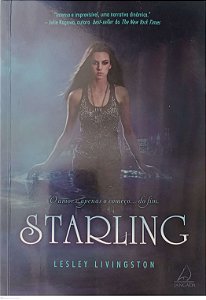 Livro Starling Autor Livingston, Lesley (2014) [seminovo]
