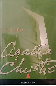 Livro Treze À Mesa Autor Christie, Agatha (2012) [seminovo]