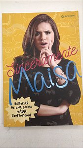 Livro Sinceramente Maisa Autor Silva, Maisa (2016) [usado]