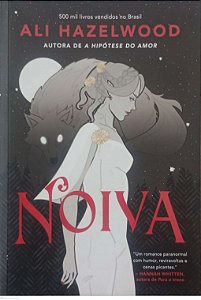Livro Noiva Autor Hazelwood, Ali (2024) [seminovo]