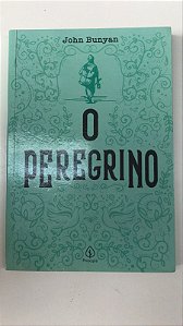 Livro o Peregrino Autor Bunyan, John (2019) [usado]