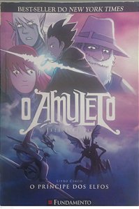 Livro o Príncipe dos Elfos - o Amuleto 5 Autor Kibuishi, Kazu (2017) [usado]