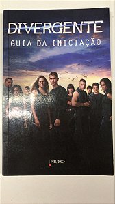 Livro Divergente- Guia da Iniciação Autor Bernard, Cecilia (2014) [usado]