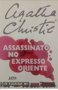 Livro Assassinato no Expresso do Oriente Autor Christie, Agatha (2021) [seminovo]