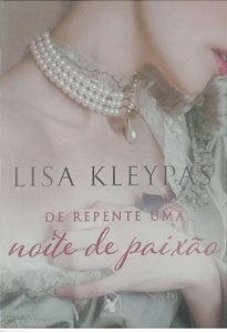 Livro de Repente Uma Noite de Paixão Autor Kleypas, Lisa (2020) [seminovo]