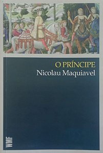 Livro o Príncipe Autor Maquiavel, Nicolau (2017) [usado]