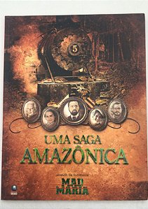 Livro Uma Saga Amazônica- Através da Minissérie Mad Maria Autor Desconhecido (2005) [usado]