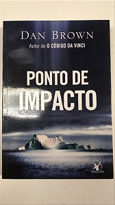 Livro Ponto de Impacto Autor Brown, Dan (2005) [usado]