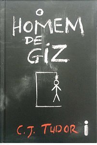 Livro o Homem de Giz Autor Tudor, C.j. (2018) [usado]