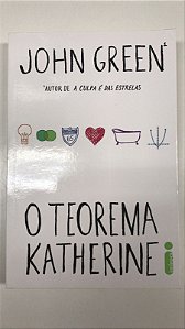 Livro o Teorema Katherine Autor Green, John (2013) [usado]