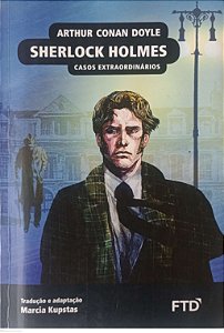 Livro Casos Extraordinários - Sherlock Holmes (adaptado por Marcia Kupstas) Autor Doyle, Arthur Conan (2022) [usado]