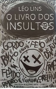 Livro o Livro dos Insultos Autor Lins, Léo (2019) [seminovo]