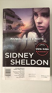 Livro Manhã, Tarde e Noite/ o Plano Perfeito - Vira-vira 2 Livros em 1 Autor Sheldon, Sidney (2016) [usado]