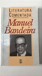 Livro Literatura Comentada- Manuel Bandeira Autor Cara, Salete de Almeida (1990) [usado]