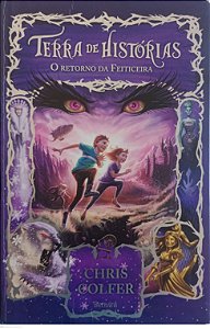 Livro o Retorno da Feiticeira - Terra de História 2 Autor Colfer, Chris (2014) [usado]