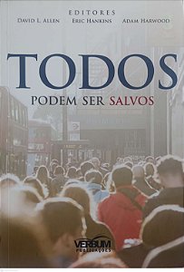 Livro Todos Podem Ser Salvos Autor Allen, David L. (2020) [seminovo]