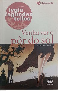 Livro Venha Ver o Pôr do Sol Autor Telles, Lygia Fagundes (2021) [usado]