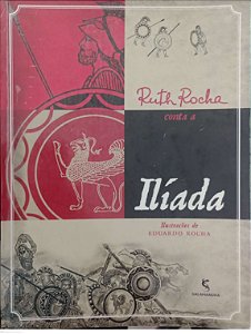 Livro Ruth Rocha Conta a Ilídiada Autor Rocha, Ruth (2015) [usado]