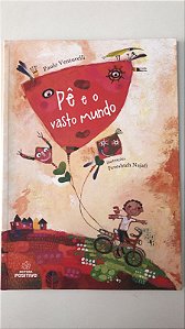 Livro Pê e o Vasto Mundo Autor Venturelli, Paulo (2014) [usado]