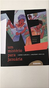 Livro um Mistério para Januária Autor Almeida, Karina e Cristiano Gouveia (2021) [usado]