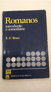 Livro Romanos: Introdução e Comentário- Vol.6 Série Cultura Bíblica Autor Bruce, F.f. (1988) [usado]