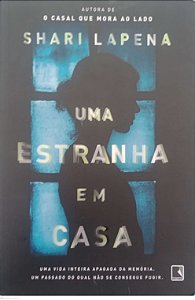 Livro Uma Estranha em Casa Autor Lapena, Shari (2018) [seminovo]