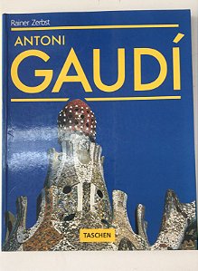 Livro Antoni Gaudí Autor Zerbst, Rainer (1991) [usado]