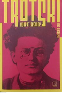 Livro Trotski Autor Service, Robert (2017) [seminovo]