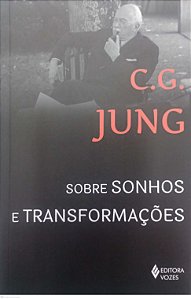 Livro sobre Sonhos e Transformações Autor Jung, C.g. (2017) [seminovo]
