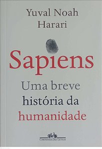 Livro Sapiens: Uma Breve História da Humanidade Autor Harari, Yuval Noah (2020) [seminovo]